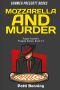 [Papa Pacelli's Pizzeria 13] • Mozzarella and Murder (Papa Pacelli's Pizzeria Series Book 13)